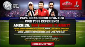 Free Papa Johns Pizza and Pepsi Max - Super Bowl 2012